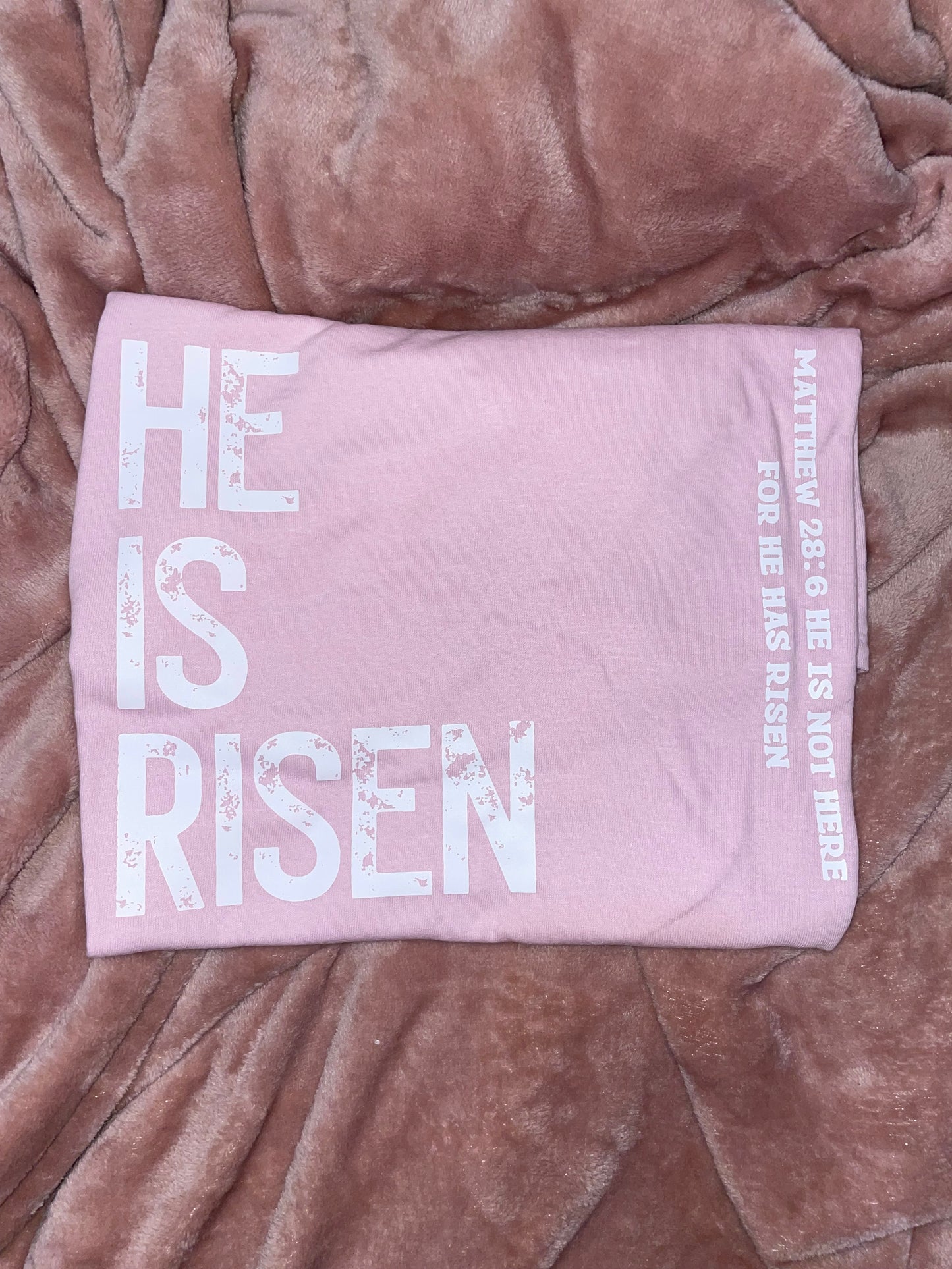 "He Is Risen" T-Shirt
